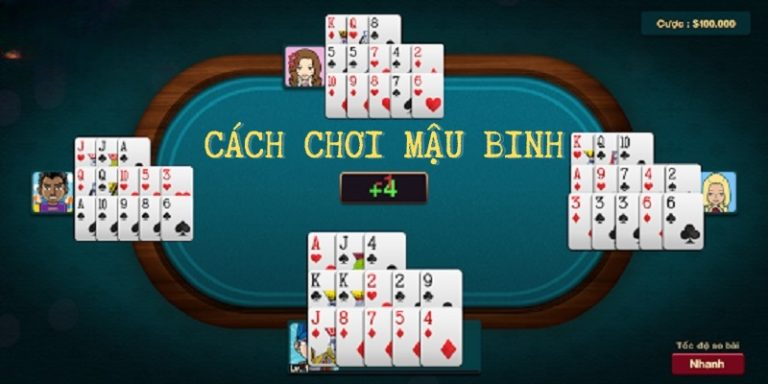 Bật Mí Cách Chơi Mậu Binh Rinh Ngay Thưởng Khủng Hướng dẫn cách đánh Binh Xập Xám chi tiết